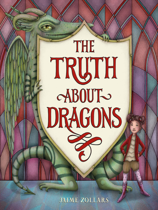 Title details for The Truth About Dragons by Jaime Zollars - Wait list